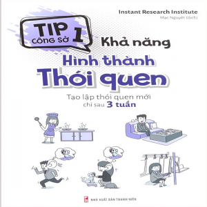 (Kỹ năng) Tips công sở 1 - Khả năng hình thành thói quen